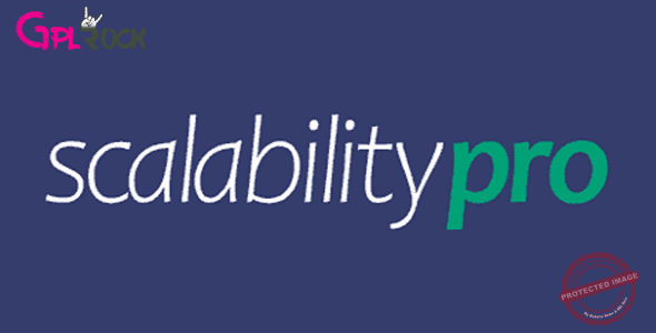 Scalability Pro - WordPress Plugin