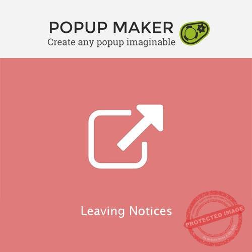 Popup Maker – Leaving Notices