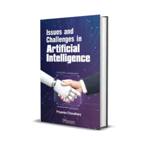 Priyanka Choudhary's Issues and Challenges in Artificial Intelligence