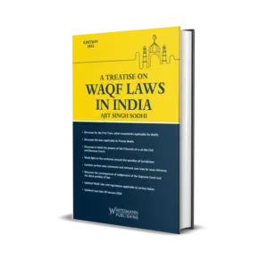 Ajit Singh Sodhi's A Treatise on Waqf Laws In India