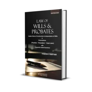 Yogesh V Nayyar's Law of Wills & Probates