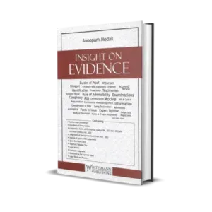Anoopam Modak’ Insight On Evidence