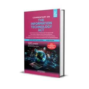Shikher Deep Aggarwal & Kush Kalra's Commentary on the Information Technology Act