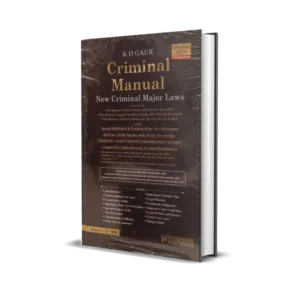 K D Gaur's Criminal Manual (New Criminal Major Laws)