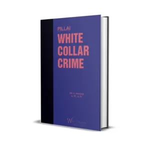Dr. K Prasad's Pillai White Collar Crime