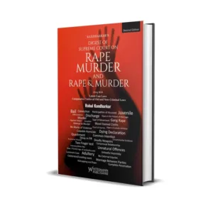 Rahul Kandahar's Digest of Supreme Court on Rape Murder and Rape & Murder