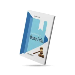 Lawmann's Law Relating to Bona Fide