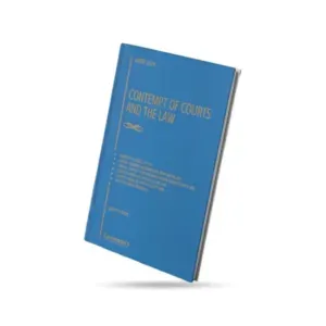 Lawmann’s Contempt of Courts And the Law