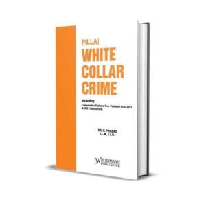 Pillai's White Collar Crime