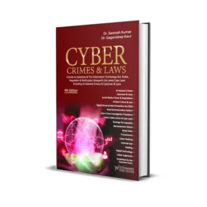 Santosh Kumar & Gagandeep Kaur's Cyber Crimes and Laws