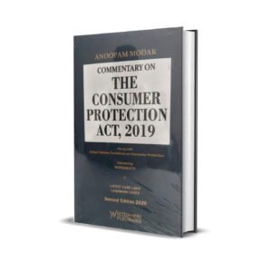 Anoopam Modak's Commentary on The Consumer Protection Act, 2019