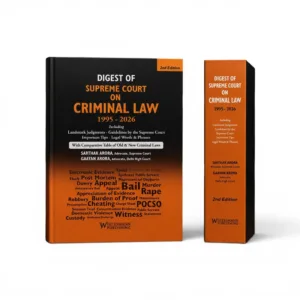 Gaayan Arora & Sarthak Arora's Digest of Supreme Court on Criminal Law (1995-2026)