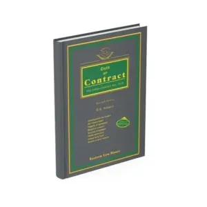 H.K. Saharay's Dutt on Contract The Indian Contract Act, 1872
