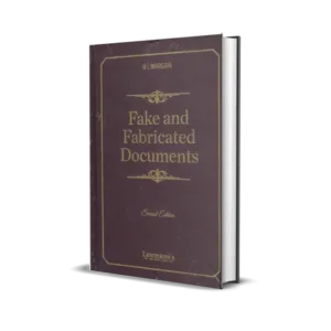 Lawmann’s Fake and Fabricated Documents