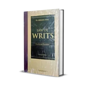 Lawmann's Law of Writs Practice and Procedure