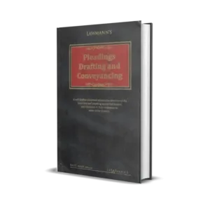 Lawmann's Pleadings, Drafting and Conveyancing