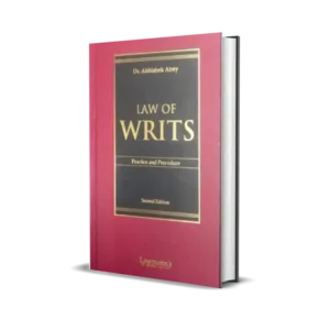 Lawmann's Law of Writs Practice and Procedure