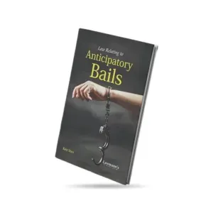 Lawmann’s Anticipatory Bails