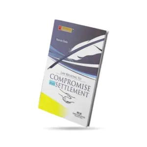 Lawmann's Law Relating to Compromise and Settlement