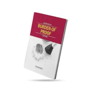 Lawmann’s Law Relating To Burden Of Proof