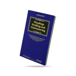 Lawmann's Pleadings, Drafting and Conveyancing