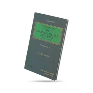 Lawmann's Digest on The Specific Relief Act, 1963 ( 1991-2018 )
