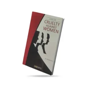 Lawmann's Cruelty Against Women
