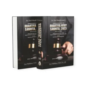 Dr. Hari Singh Gour's Commentaries on Bharatiya Nyaya Sanhita