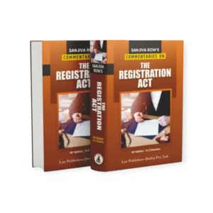 Sanjiva Row's Commentaries on The Registration Act (In 2 Volumes)