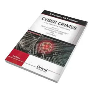 R. P. Kataria & S. K. P Srinivas's Cyber Crimes Law, Practice & Procedure