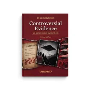 Lawmann’s Law Relating to Controversial Evidence