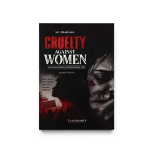 Lawmann's Cruelty Against Women