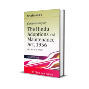 M N Srinivasan's Commentary On The Hindu Adoptions & Maintenance Act, 1956
