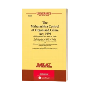 Universal's The Maharashtra Control Of Organised Crime Act, 1999 As Extended to NCT of Delhi