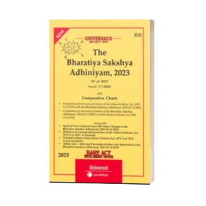 Universal's The Bharatiya Sakshya Adhiniyam (BSA), 2023 (47 of 2023)