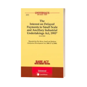 Universal's The Interest On Delayed Payments To Small Scale & Ancillary Industrial Undertakings Act,1993
