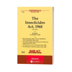 Universal's The Insecticides Act, 1968 Along with Rules & Order