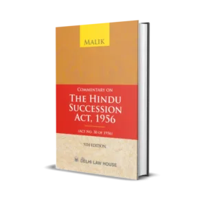 B Malik's Commentary on The Hindu Succession Act, 1956