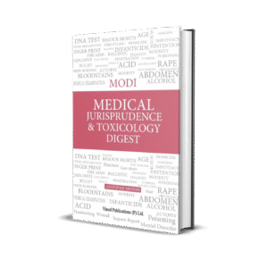 Modi & Anoopam Modak's Medical Jurisprudence and Toxicology Digest