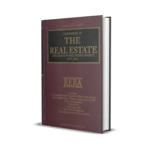 Justice M L Singhal's Commentary on The Real Estate (RERA)