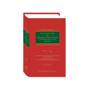 Justice M L Singhal's Commentary On The Protection Of Children From Sexual Offences Act, 2012 (POCSO)