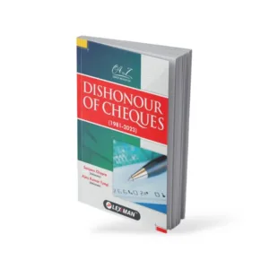 Sanjeev Chopra & Ajay Kumar Tyagi's A To Z quick Reach On Dishonour Of Cheques (1981-2023)