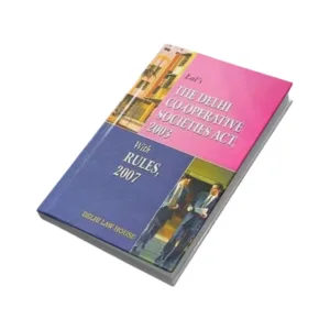 Lal's Delhi Co-operative Societies Act & Rules