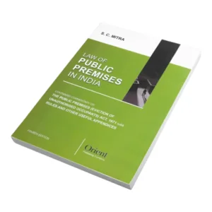 S C Mitra Law Of Public Premises In India