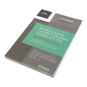 R P Kataria's Commentary On The Protection Of Children From Sexual Offences Act, 2012