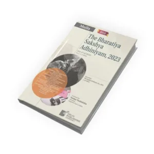 Mulla's Commentary On The Bharatiya Sakshya Adhiniyam, 2023