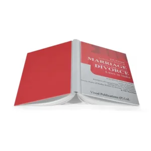 S P Tyagi's An Exclusive Treatise On Marriage and Divorce Laws In India