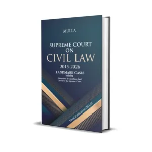 Mulla's Supreme Court on Civil Law (2015 to 2025)