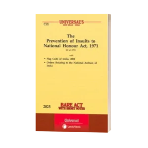 Universal's The Prevention Of Insults To National Honour Act, 1971