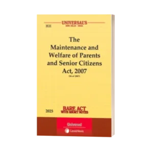 Universal's The Maintenance and Welfare of Parents and Senior Citizens Act, 2007